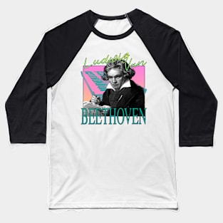 Ludwig Van Beethoven - Retro 80's Synth Wave Band Neon Aesthetic Baseball T-Shirt